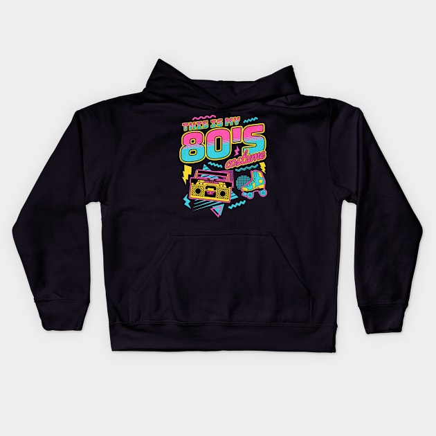 This is My 80s Costume Halloween Eighties Costume Retro Kids Hoodie by OrangeMonkeyArt